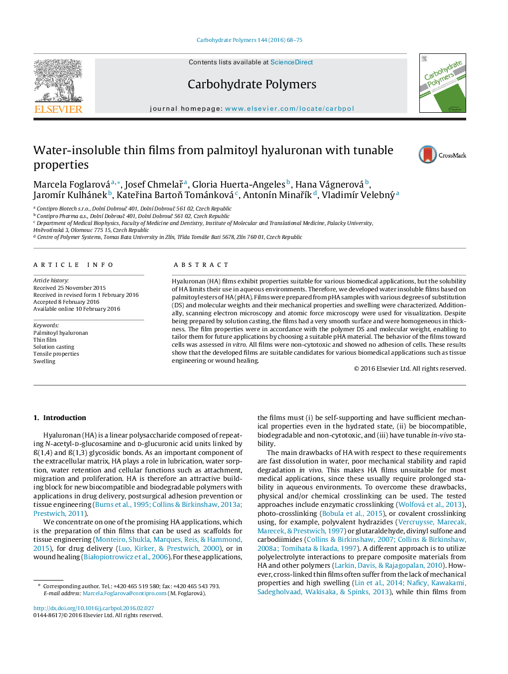 Water-insoluble thin films from palmitoyl hyaluronan with tunable properties