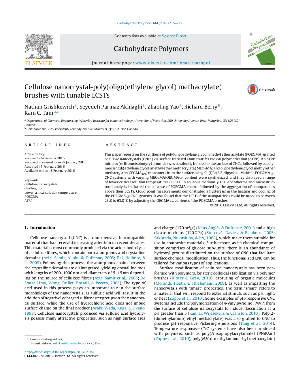 Cellulose nanocrystal-poly(oligo(ethylene glycol) methacrylate) brushes with tunable LCSTs