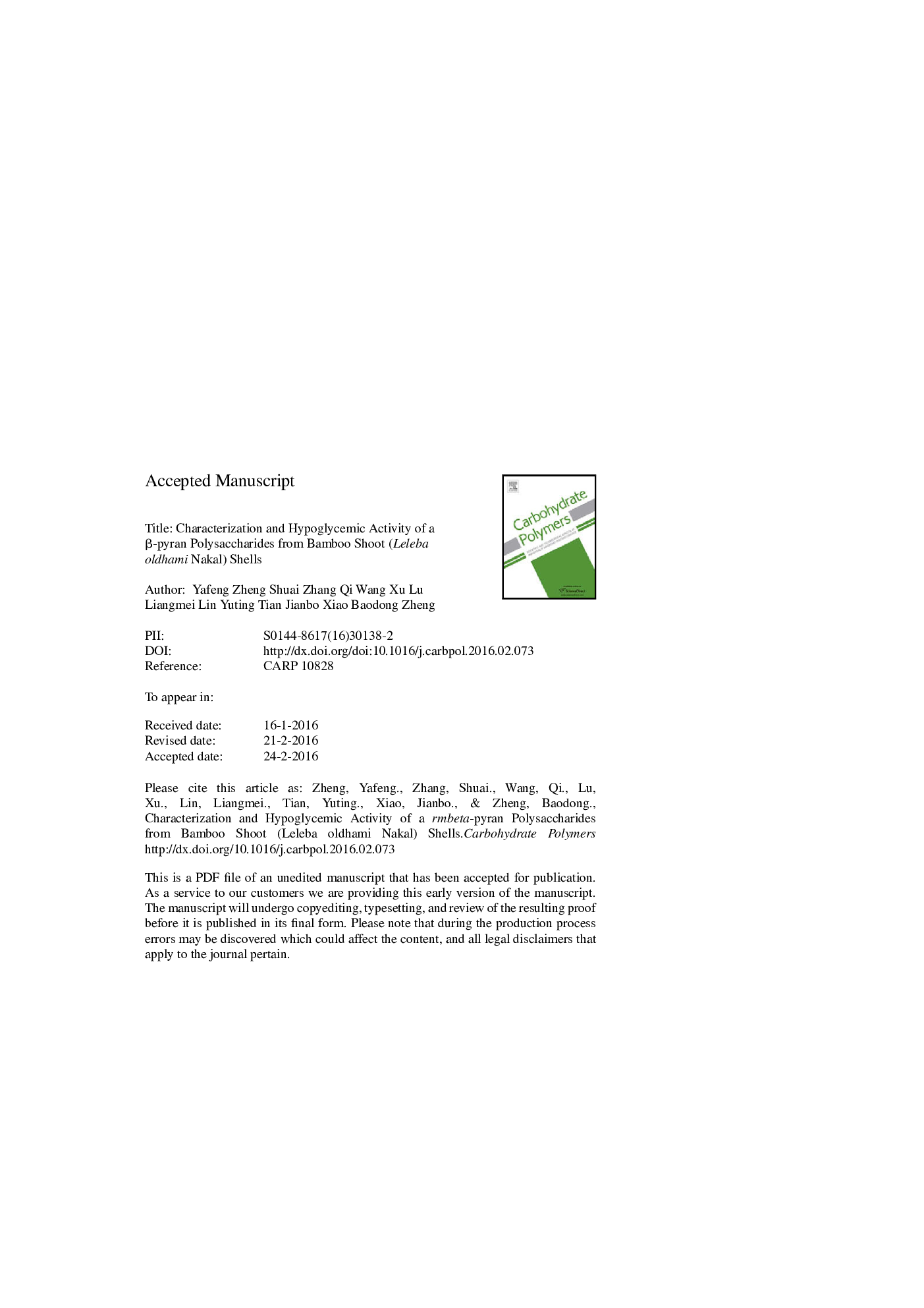 Characterization and hypoglycemic activity of a Î²-pyran polysaccharides from bamboo shoot (Leleba oldhami Nakal) shells