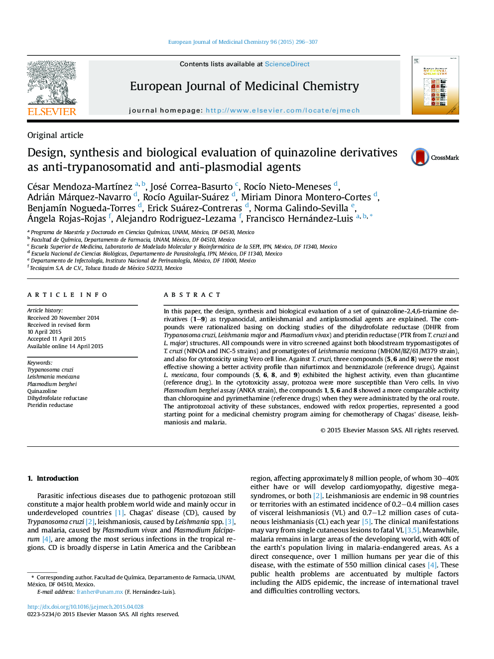 طراحی، سنتز و ارزیابی بیولوژیکی مشتقات کوینازولین به عنوان آنتی تریپانوسوماتیت ها و عوامل ضد پلاسمودیومی 