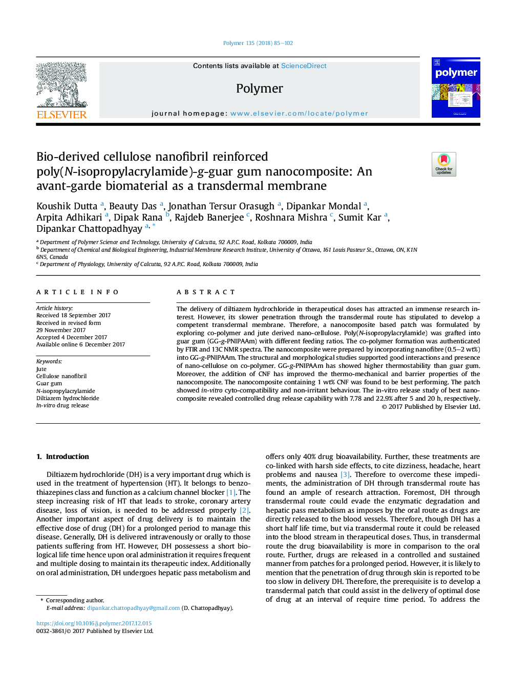 Bio-derived cellulose nanofibril reinforced poly(N-isopropylacrylamide)-g-guar gum nanocomposite: An avant-garde biomaterial as a transdermal membrane