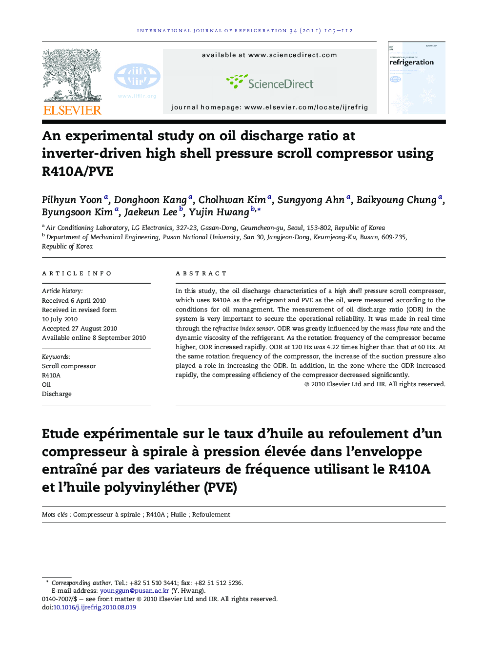 An experimental study on oil discharge ratio at inverter-driven high shell pressure scroll compressor using R410A/PVE