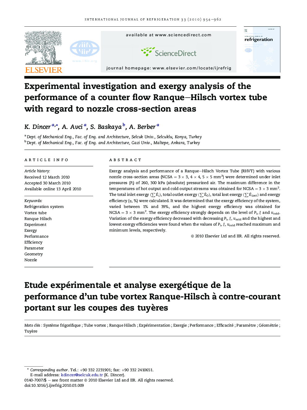 Experimental investigation and exergy analysis of the performance of a counter flow Ranque–Hilsch vortex tube with regard to nozzle cross-section areas