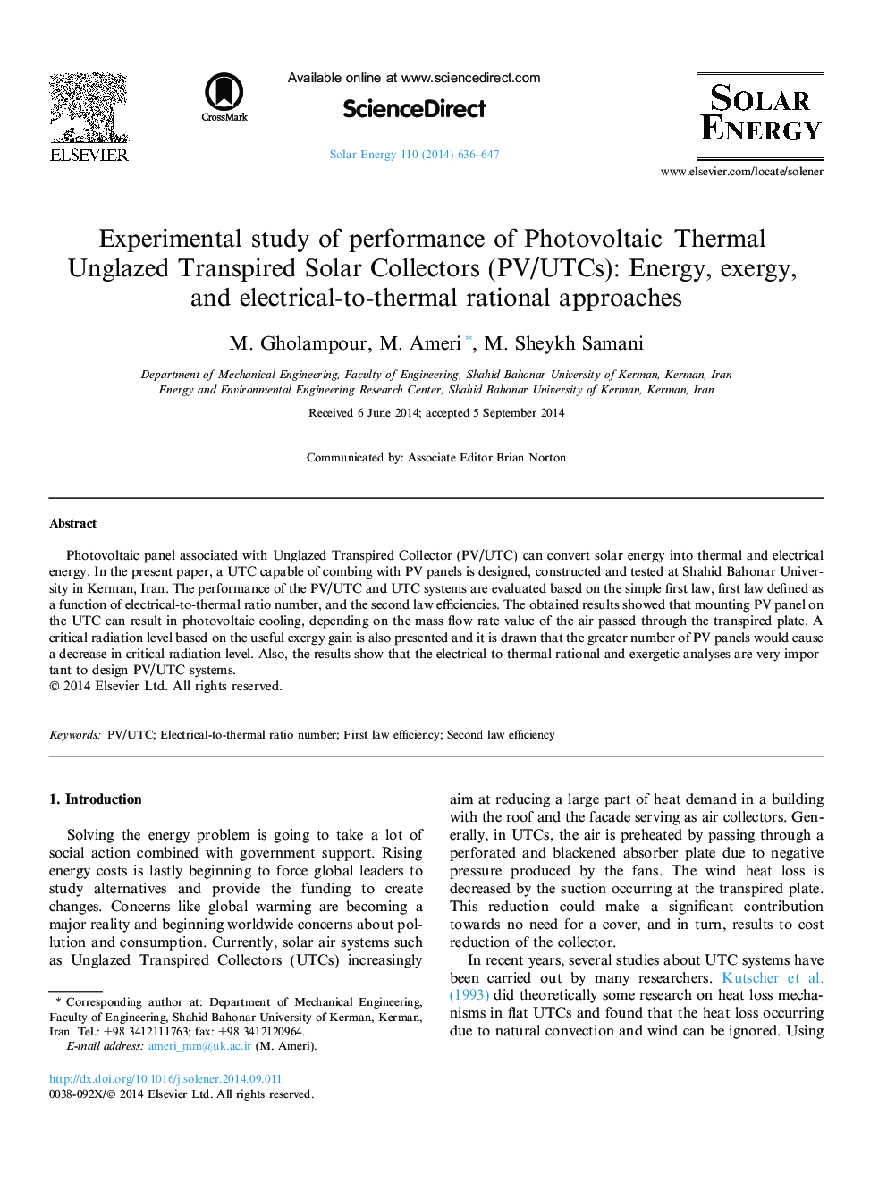 Experimental study of performance of Photovoltaic-Thermal Unglazed Transpired Solar Collectors (PV/UTCs): Energy, exergy, and electrical-to-thermal rational approaches