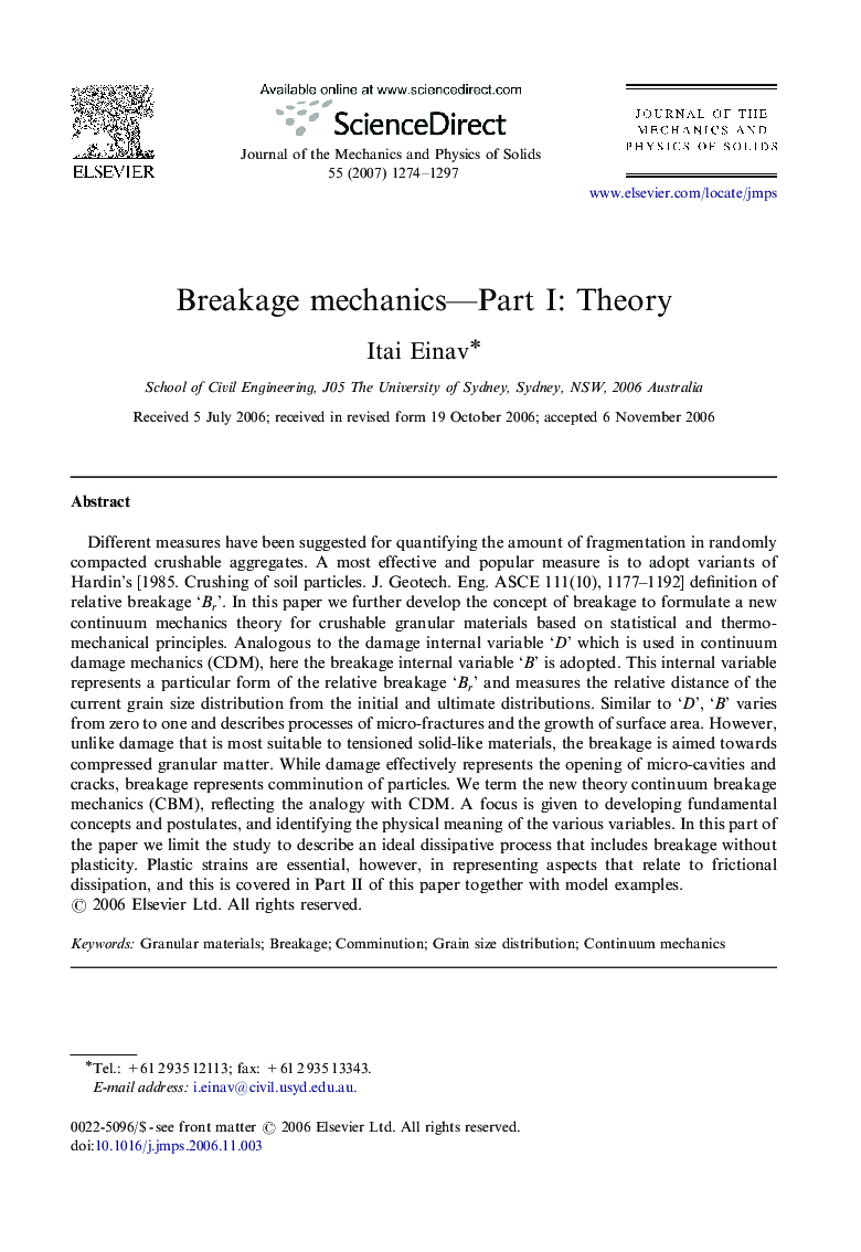 Breakage mechanics—Part I: Theory