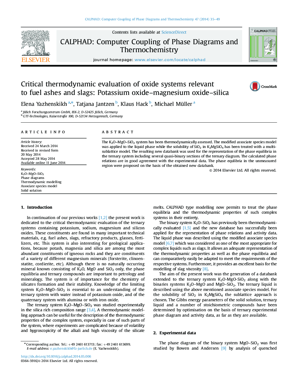 ارزیابی ترمودینامیکی انتقادی از سیستم های اکسید مربوط به خاکستر سوخت و سرباره: اکسید پتاسیم، منیزیم، سیلیکا 