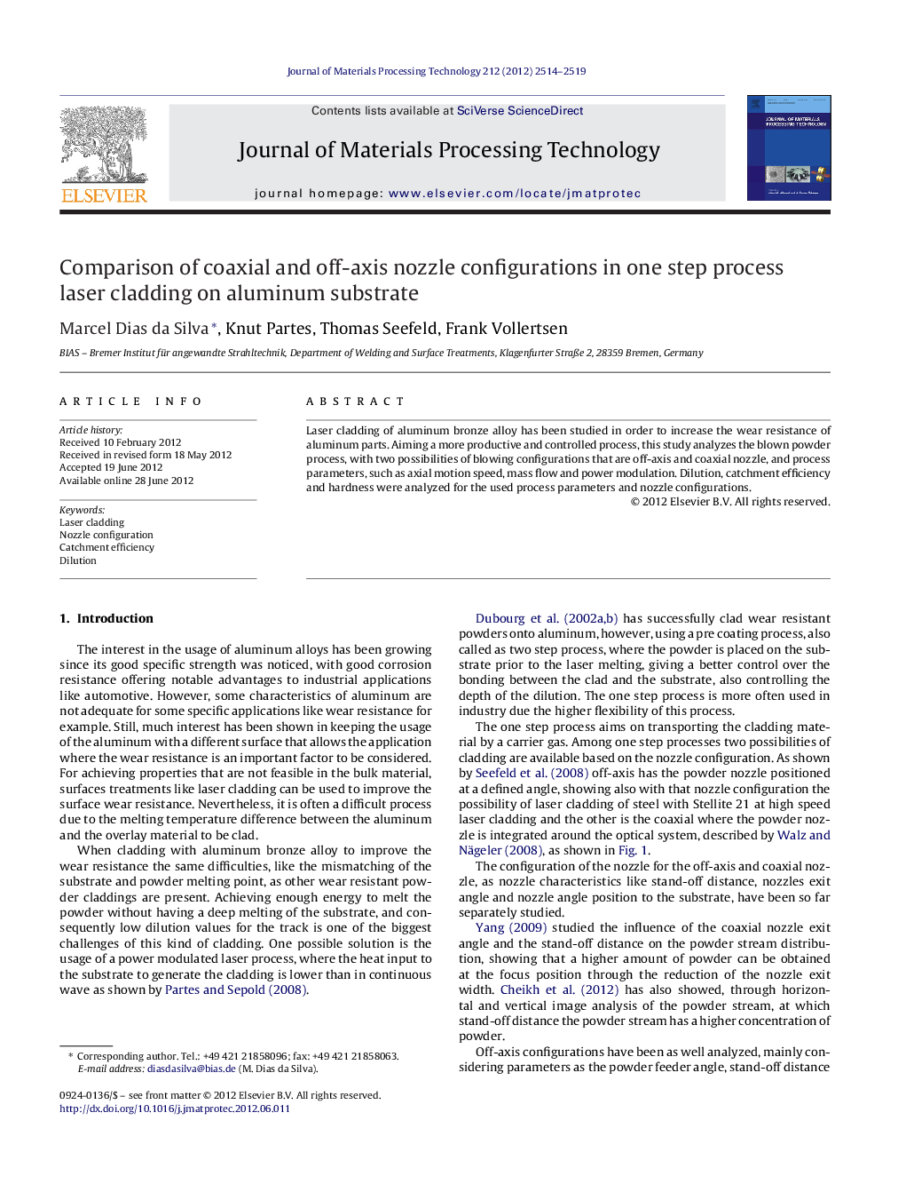 Comparison of coaxial and off-axis nozzle configurations in one step process laser cladding on aluminum substrate