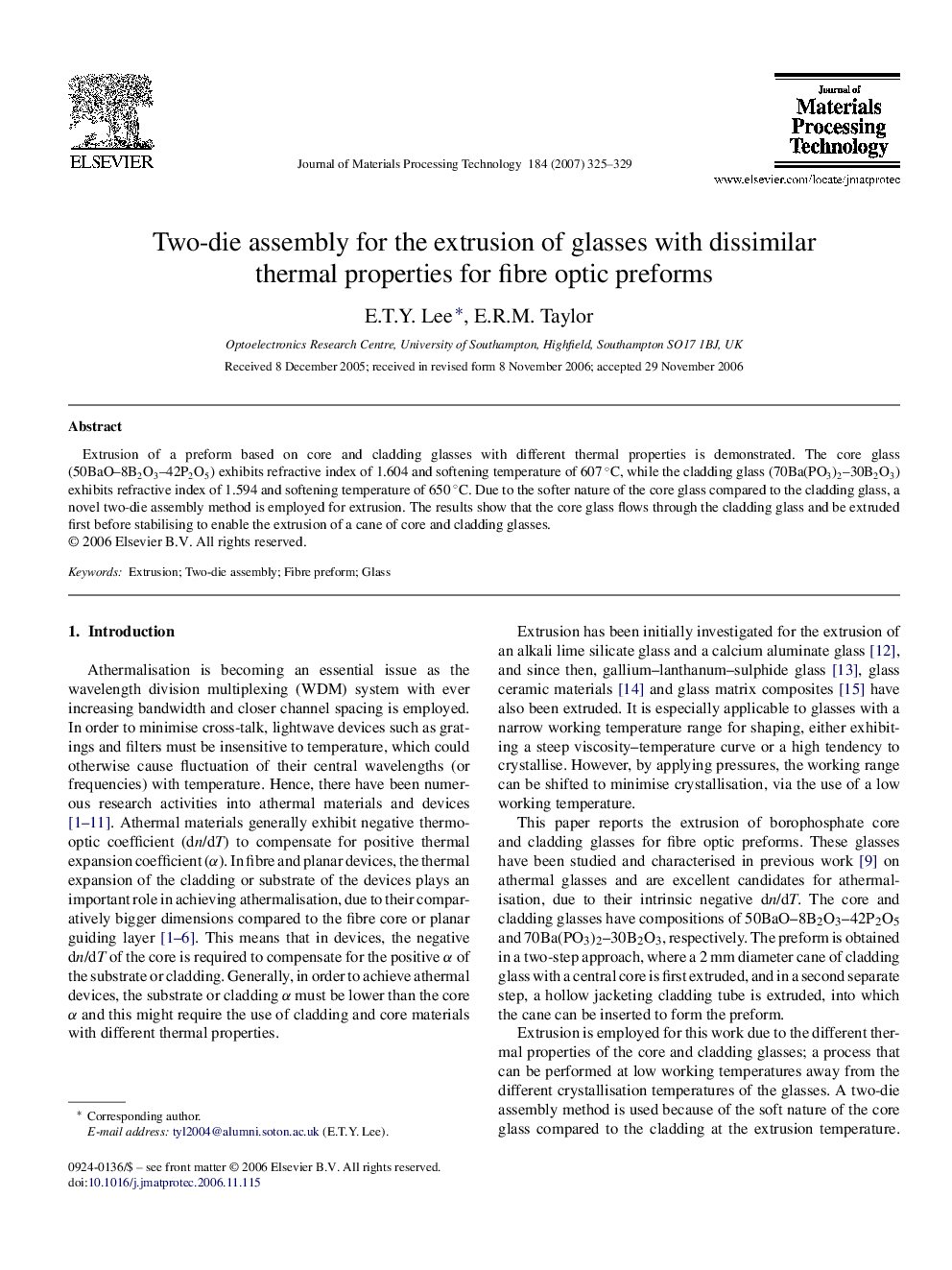 Two-die assembly for the extrusion of glasses with dissimilar thermal properties for fibre optic preforms