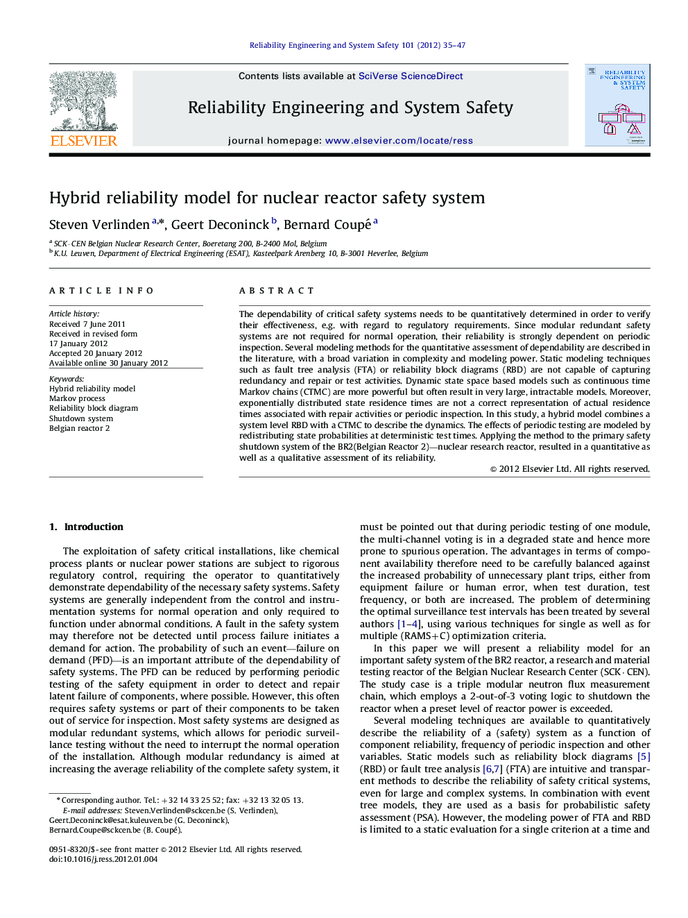Hybrid reliability model for nuclear reactor safety system