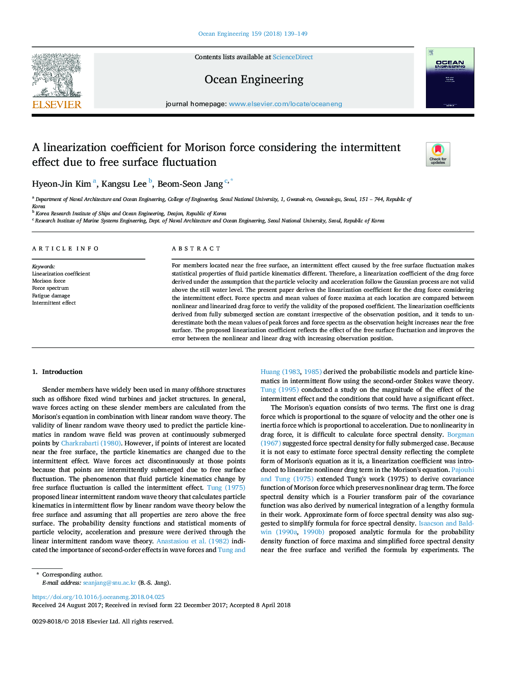 A linearization coefficient for Morison force considering the intermittent effect due to free surface fluctuation