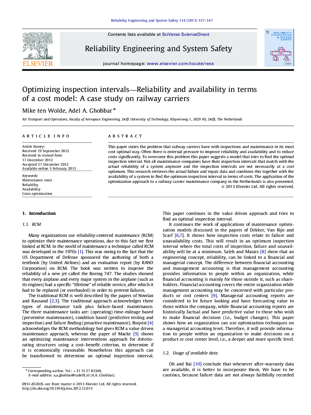 Optimizing inspection intervals—Reliability and availability in terms of a cost model: A case study on railway carriers