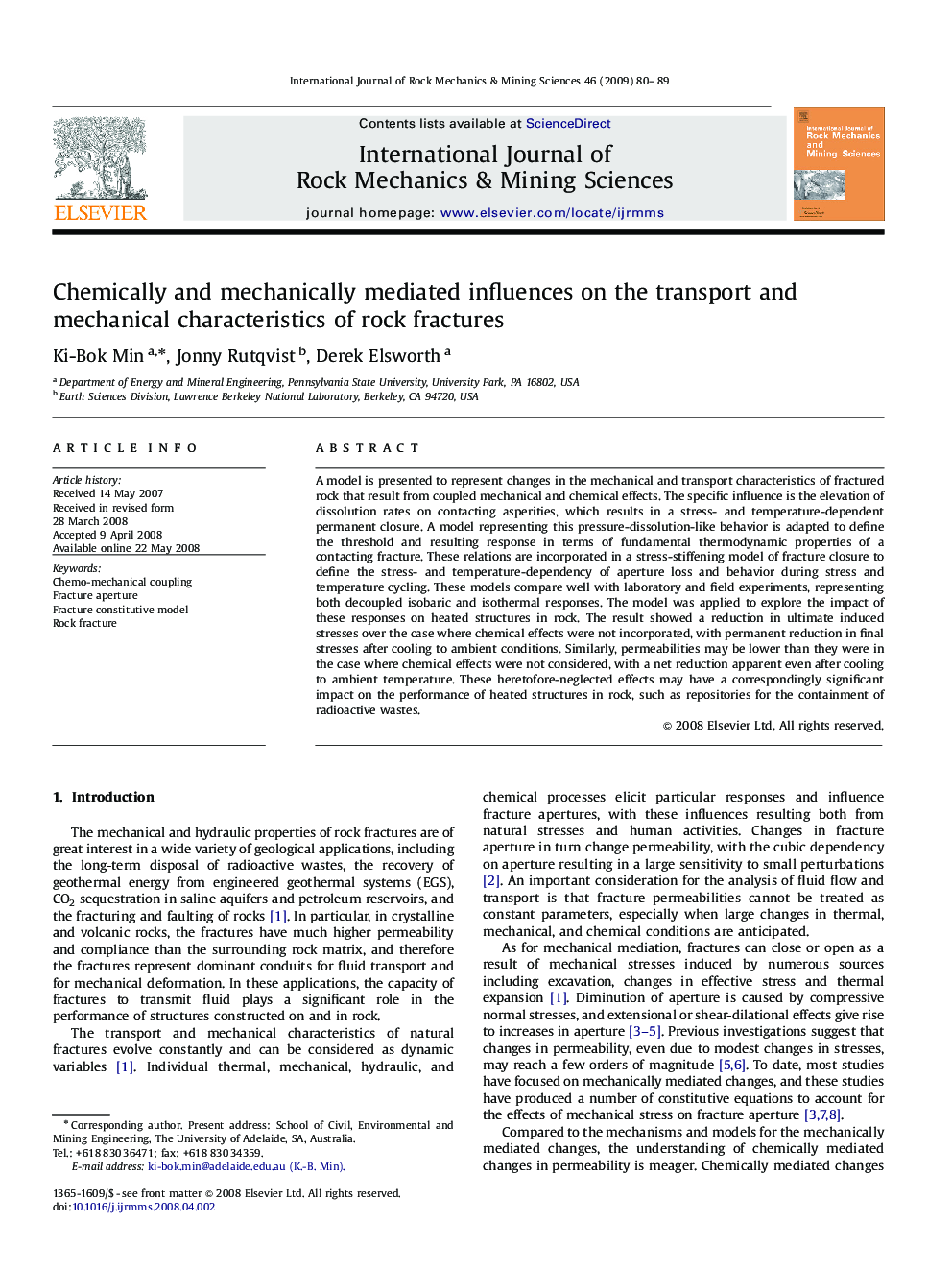 Chemically and mechanically mediated influences on the transport and mechanical characteristics of rock fractures