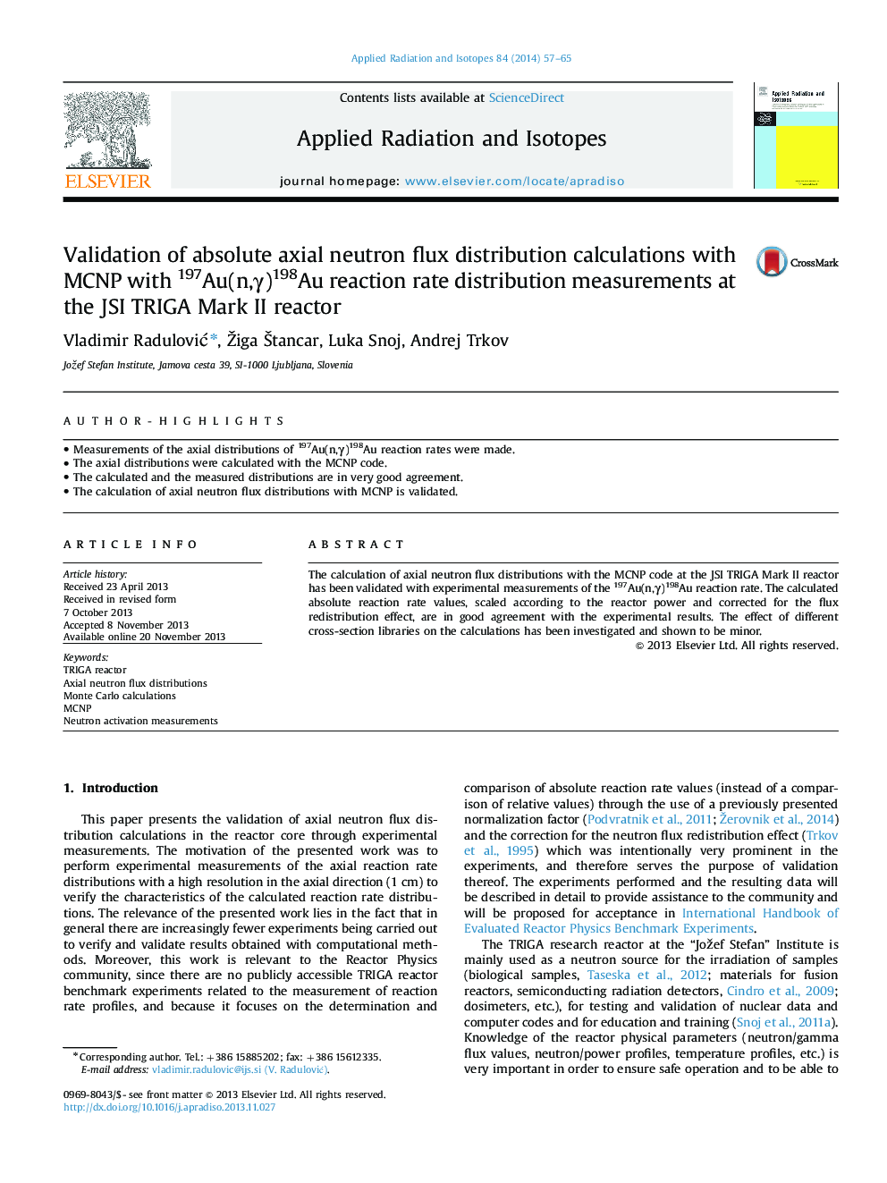 Validation of absolute axial neutron flux distribution calculations with MCNP with 197Au(n,Î³)198Au reaction rate distribution measurements at the JSI TRIGA Mark II reactor