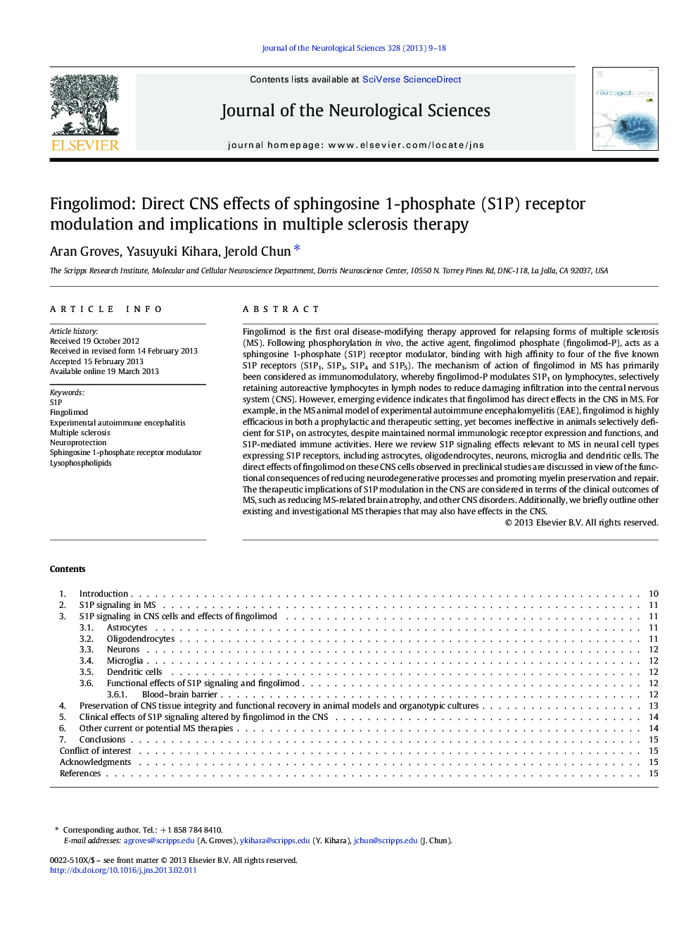 Fingolimod: Direct CNS effects of sphingosine 1-phosphate (S1P) receptor modulation and implications in multiple sclerosis therapy