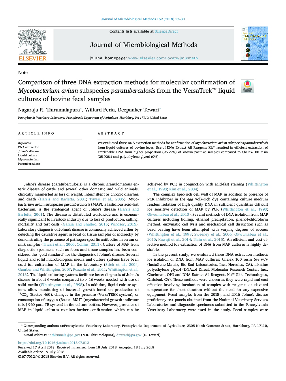 Comparison of three DNA extraction methods for molecular confirmation of Mycobacterium avium subspecies paratuberculosis from the VersaTrekâ¢ liquid cultures of bovine fecal samples