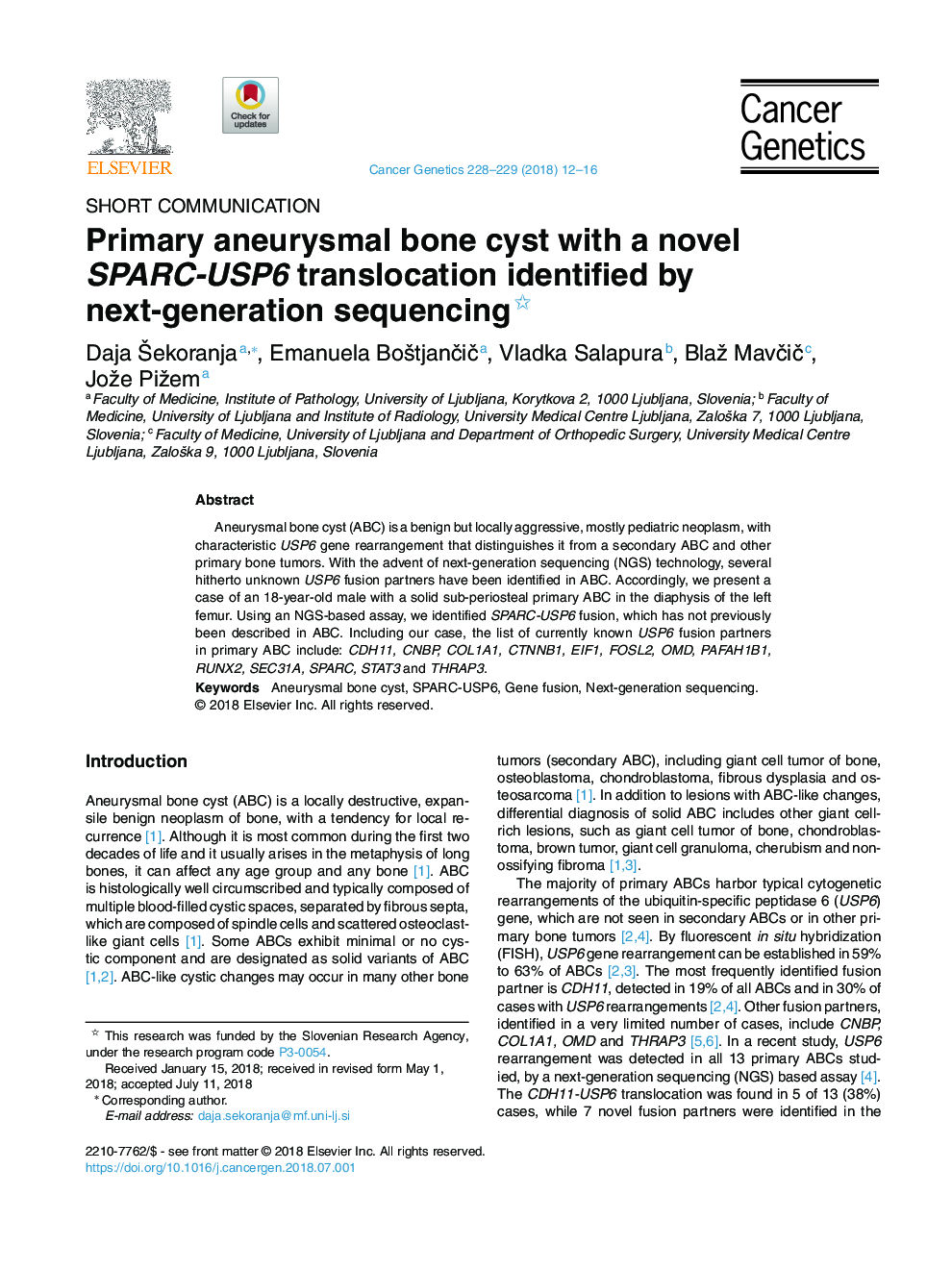 Primary aneurysmal bone cyst with a novel SPARC-USP6 translocation identified by next-generation sequencing