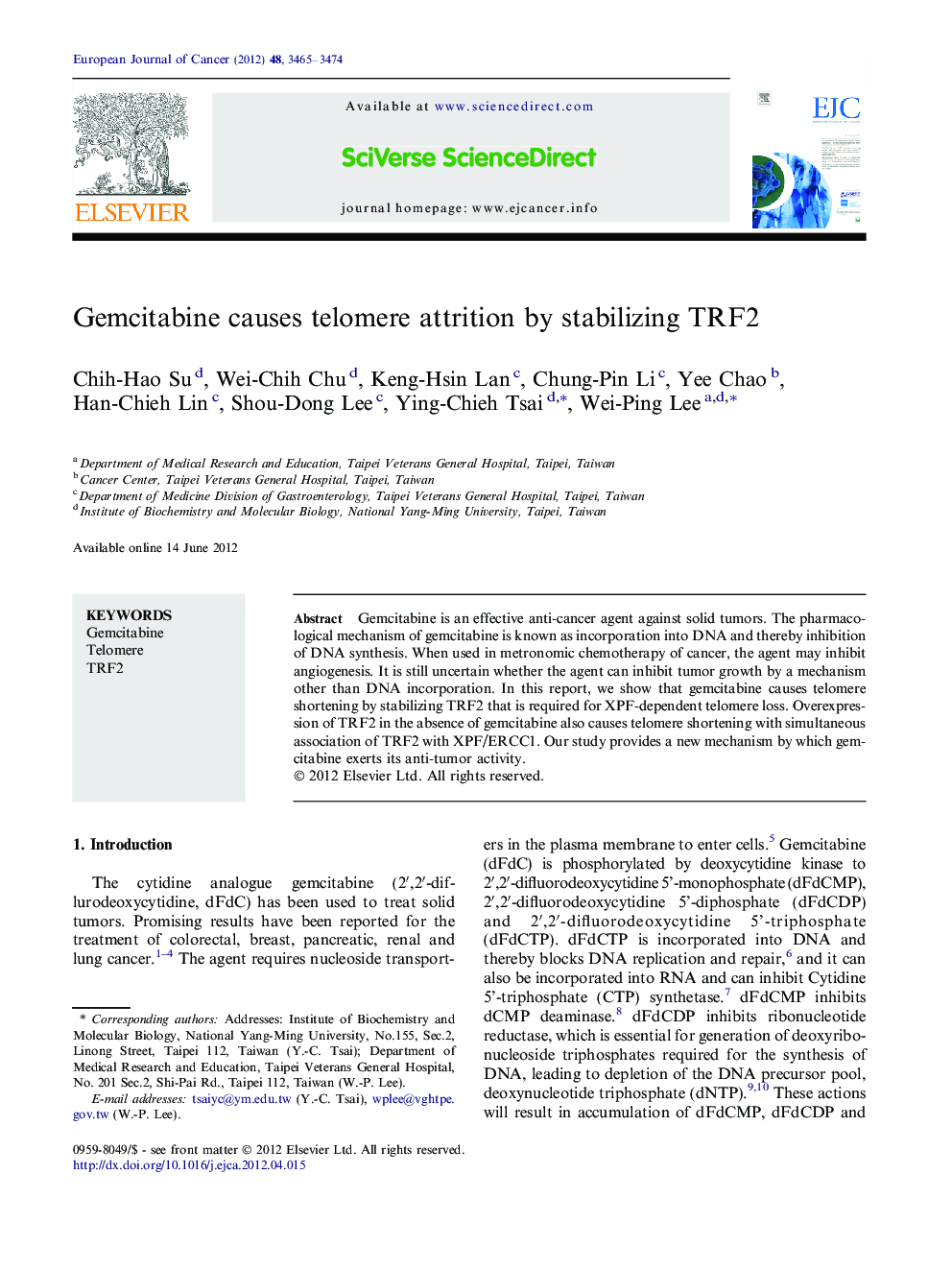 Gemcitabine causes telomere attrition by stabilizing TRF2