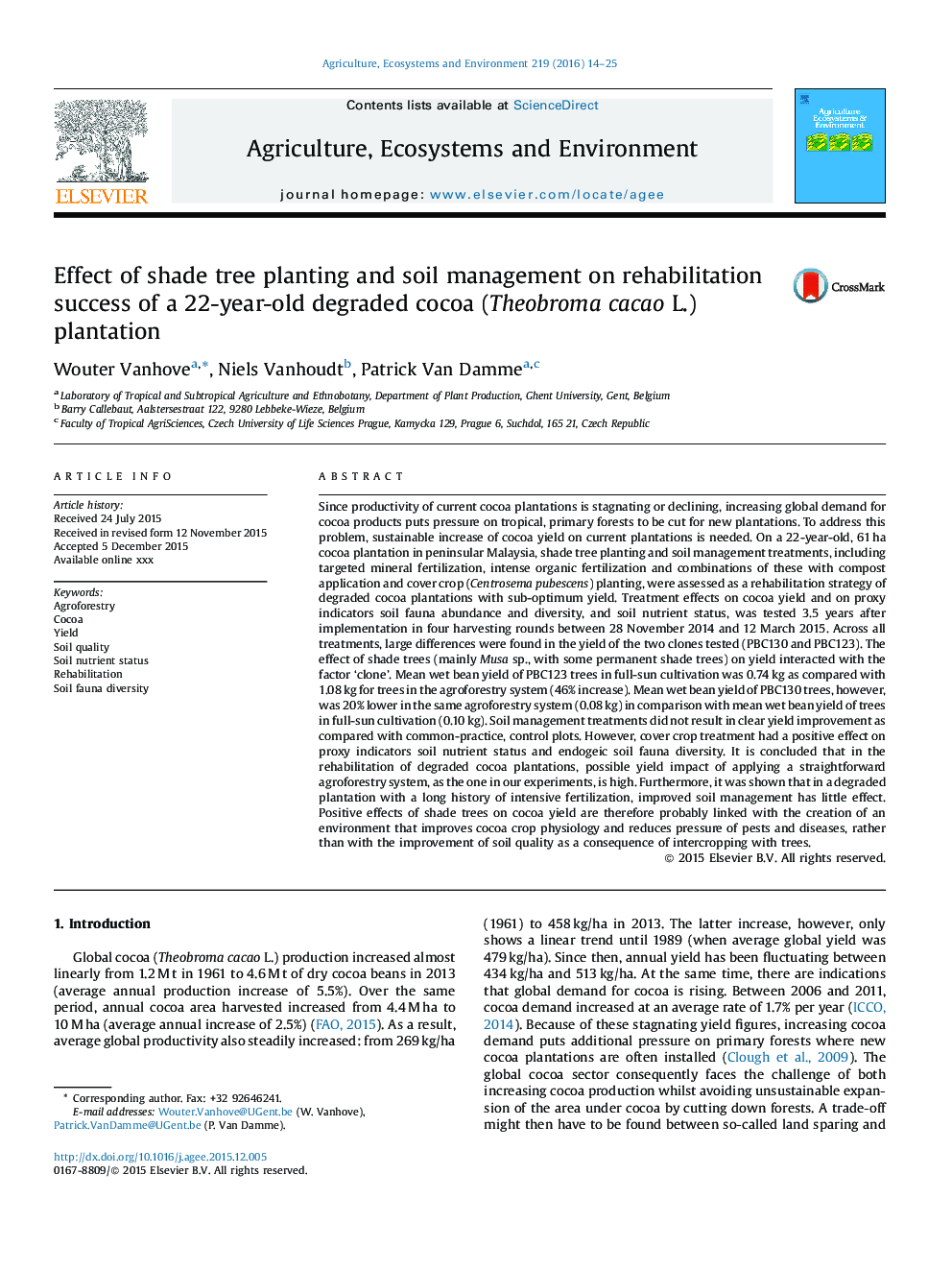 Effect of shade tree planting and soil management on rehabilitation success of a 22-year-old degraded cocoa (Theobroma cacao L.) plantation