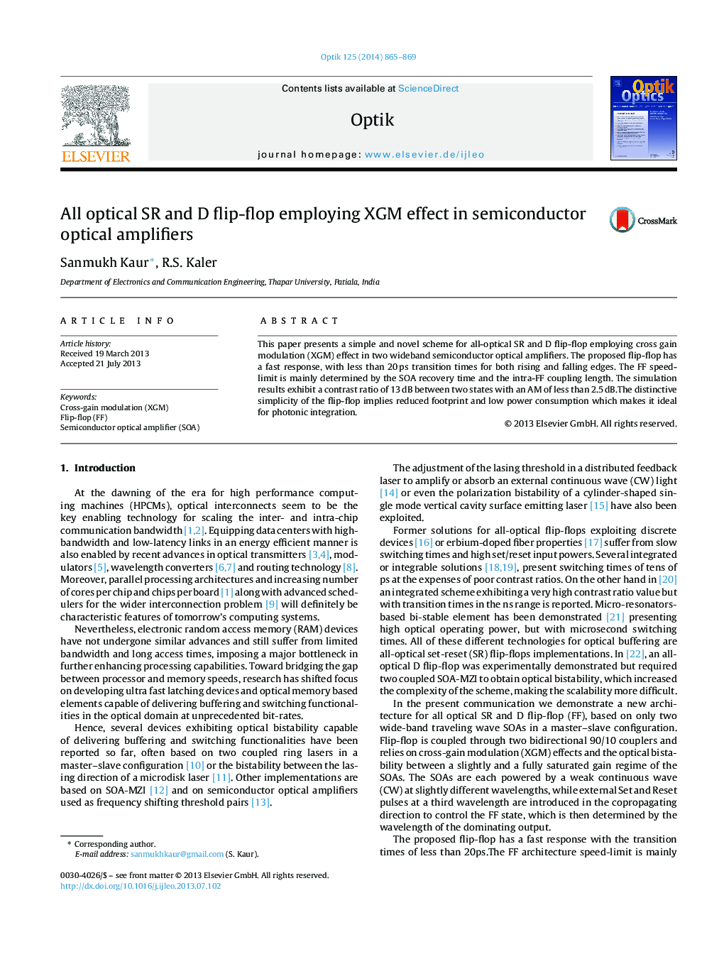 All optical SR and D flip-flop employing XGM effect in semiconductor optical amplifiers