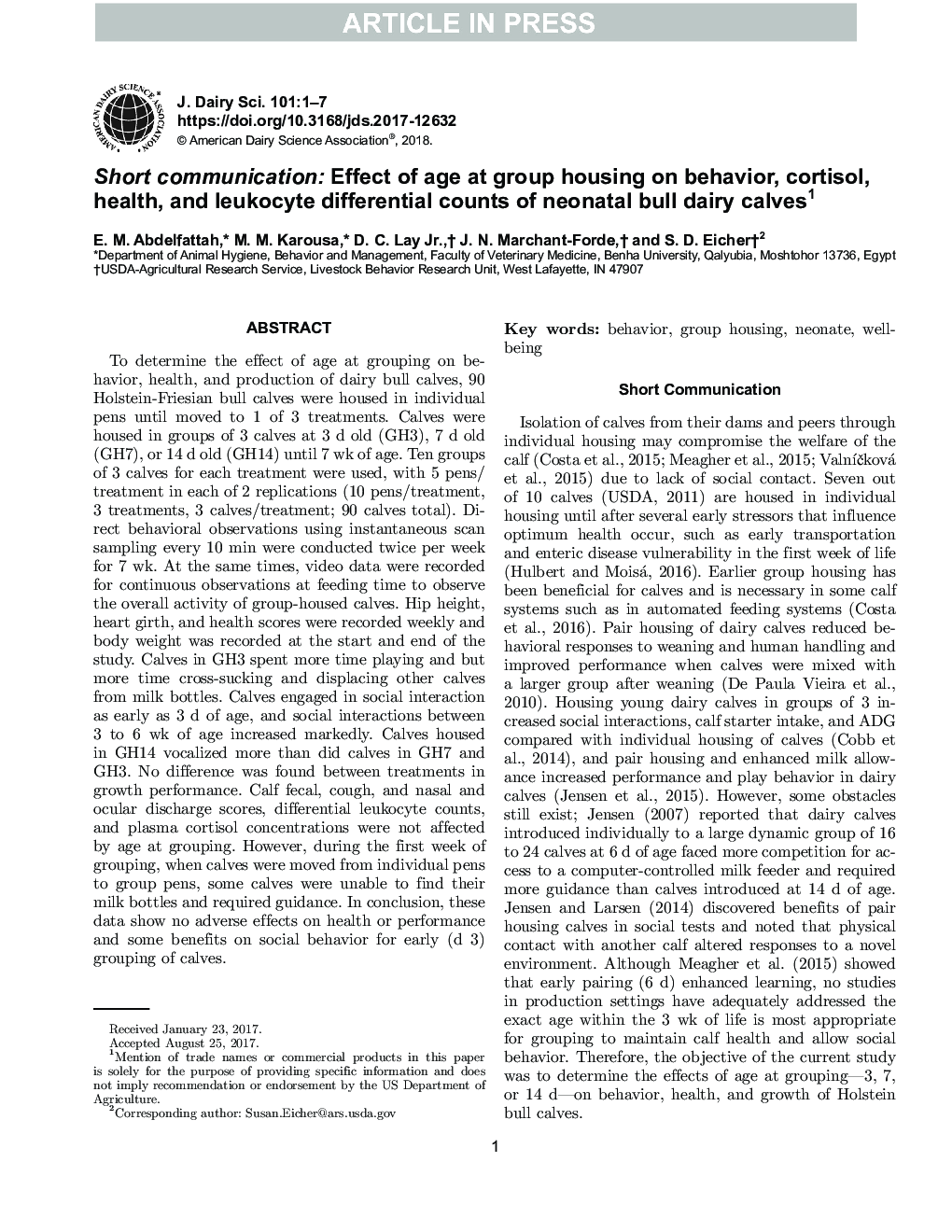 ارتباط کوتاه: اثر سن در گروه مسکن بر رفتار، کورتیزول، سلامتی و تعداد دیفرانسیل لکوسیتی گوساله های شیرخوار نوزاد 