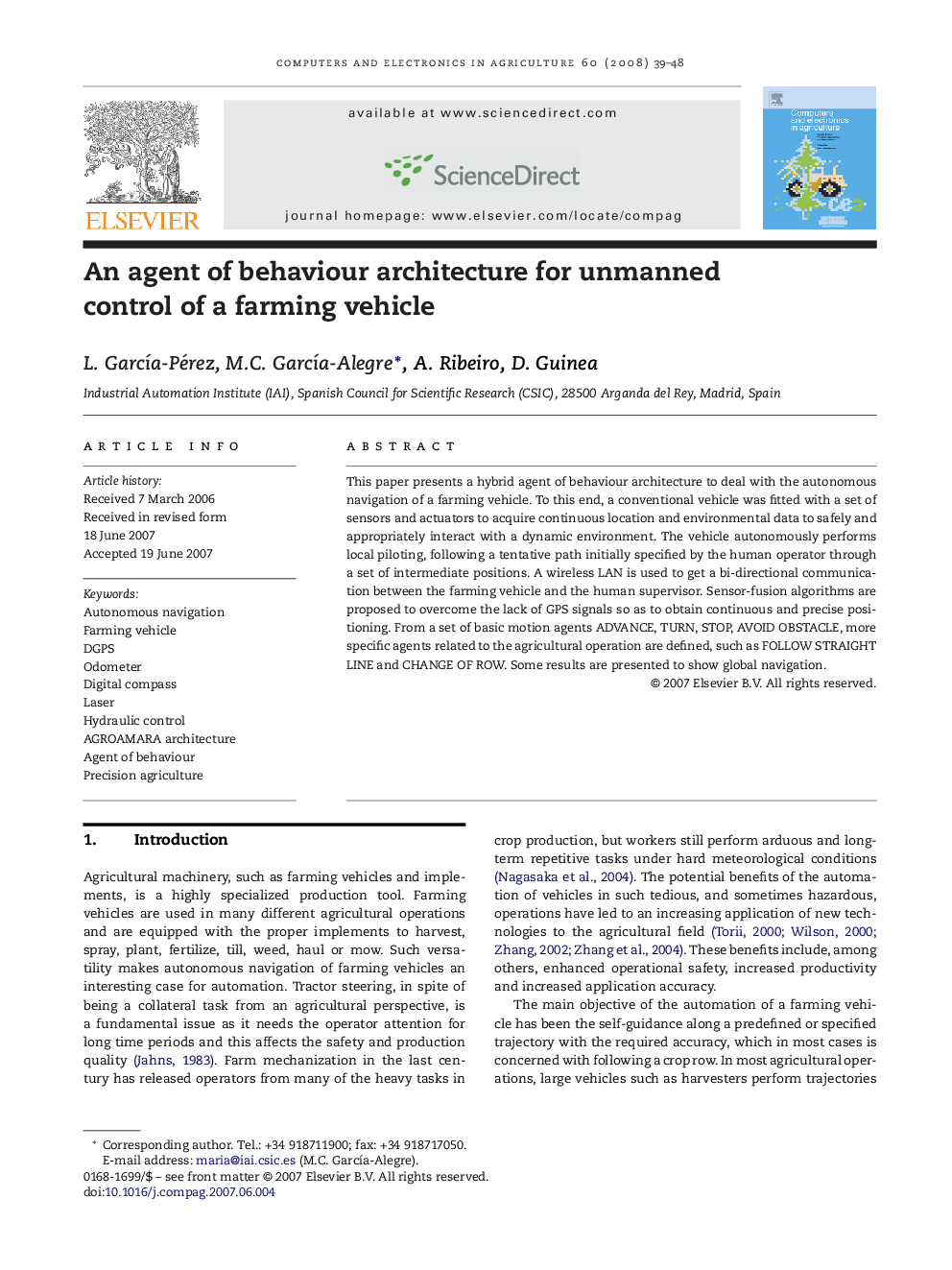 An agent of behaviour architecture for unmanned control of a farming vehicle