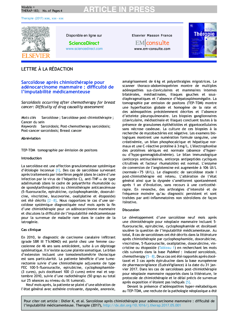 Sarcoïdose aprÃ¨s chimiothérapie pour adénocarcinome mammaireÂ : difficulté de l'imputabilité médicamenteuse