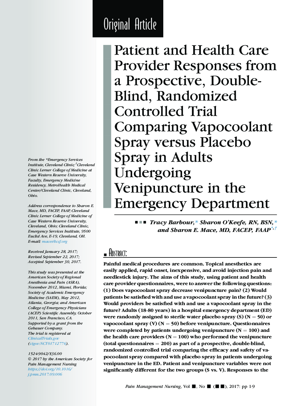 Patient and Health Care Provider Responses from a Prospective, Double-Blind, Randomized Controlled Trial Comparing Vapocoolant Spray versus Placebo Spray in Adults Undergoing Venipuncture in the Emergency Department