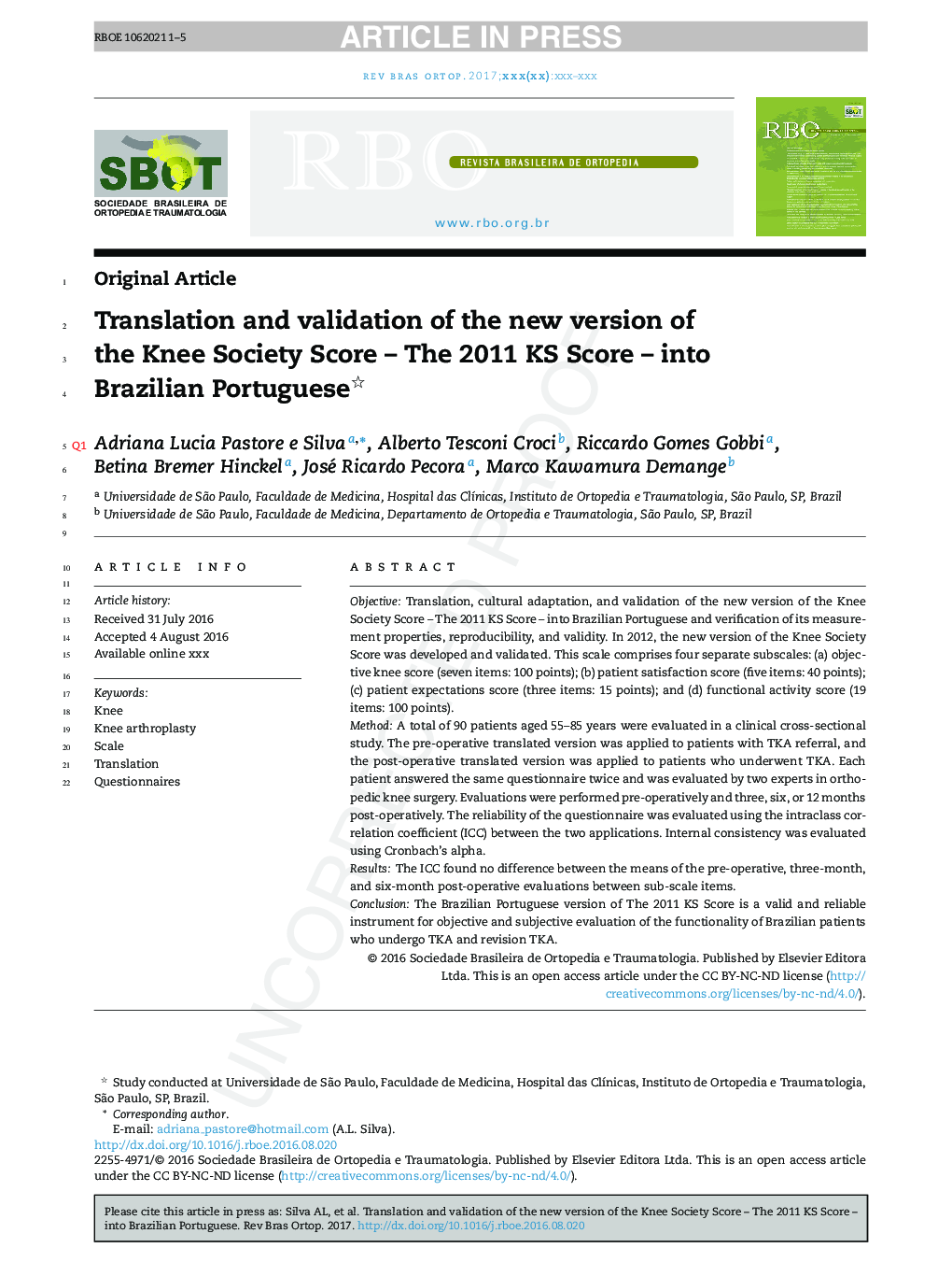 Translation and validation of the new version of the Knee Society Score - The 2011 KS Score - into Brazilian Portuguese