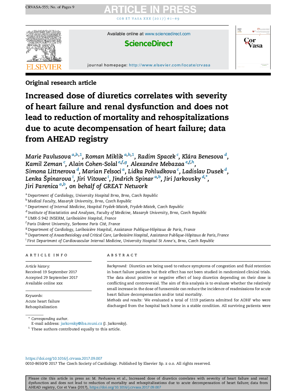 Increased dose of diuretics correlates with severity of heart failure and renal dysfunction and does not lead to reduction of mortality and rehospitalizations due to acute decompensation of heart failure; data from AHEAD registry