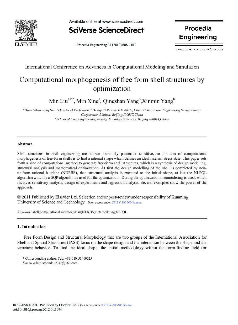 Computational morphogenesis of free form shell structures by optimization