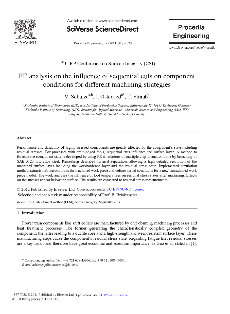 FE analysis on the influence of sequential cuts on component conditions for different machining strategies