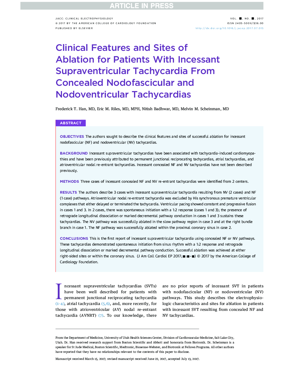 Clinical Features and Sites of AblationÂ forÂ PatientsÂ With IncessantÂ Supraventricular Tachycardia FromÂ ConcealedÂ Nodofascicular and Nodoventricular Tachycardias
