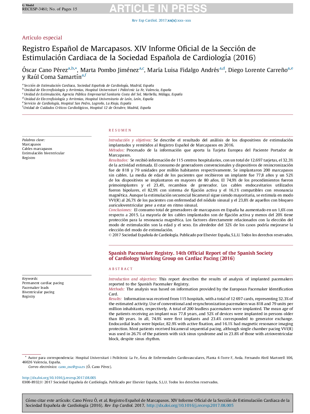 Registro Español de Marcapasos. XIV Informe Oficial de la Sección de Estimulación Cardiaca de la Sociedad Española de CardiologÃ­a (2016)