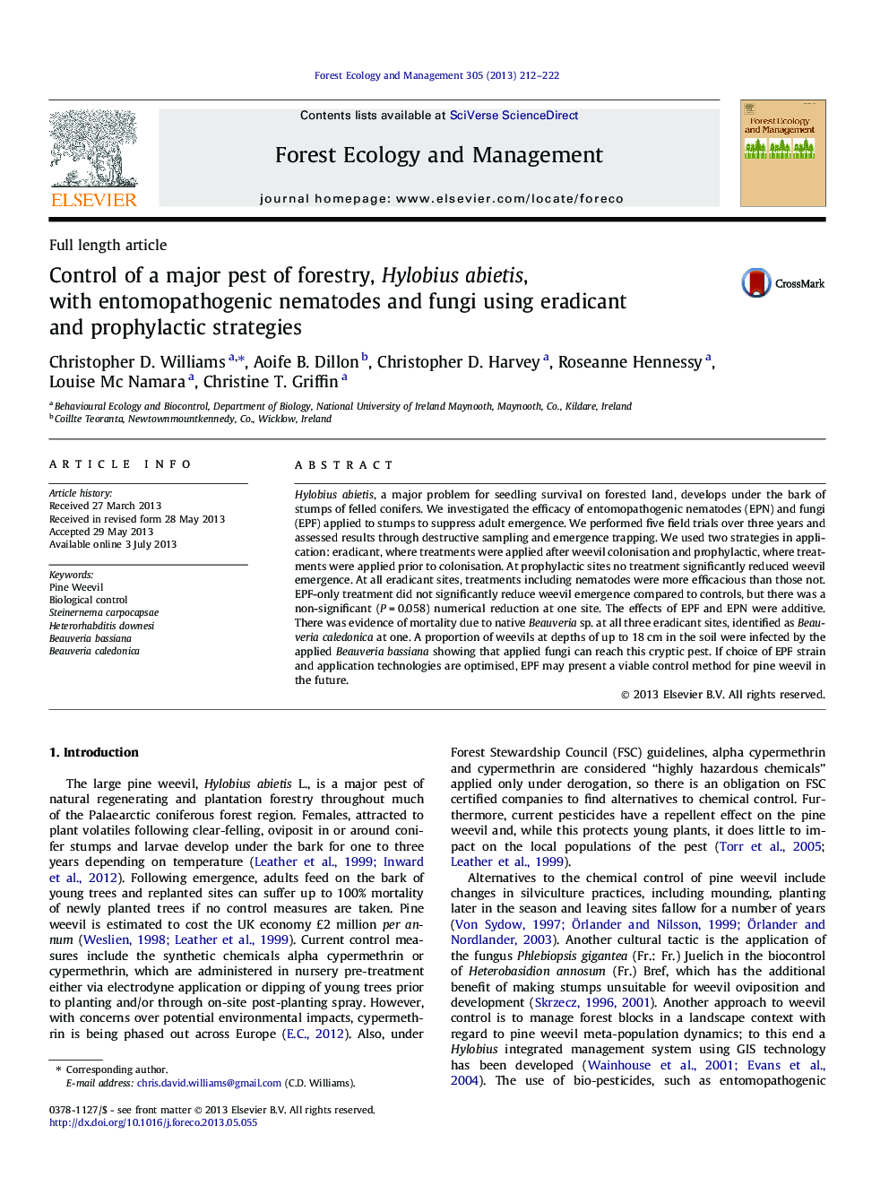 Control of a major pest of forestry, Hylobius abietis, with entomopathogenic nematodes and fungi using eradicant and prophylactic strategies
