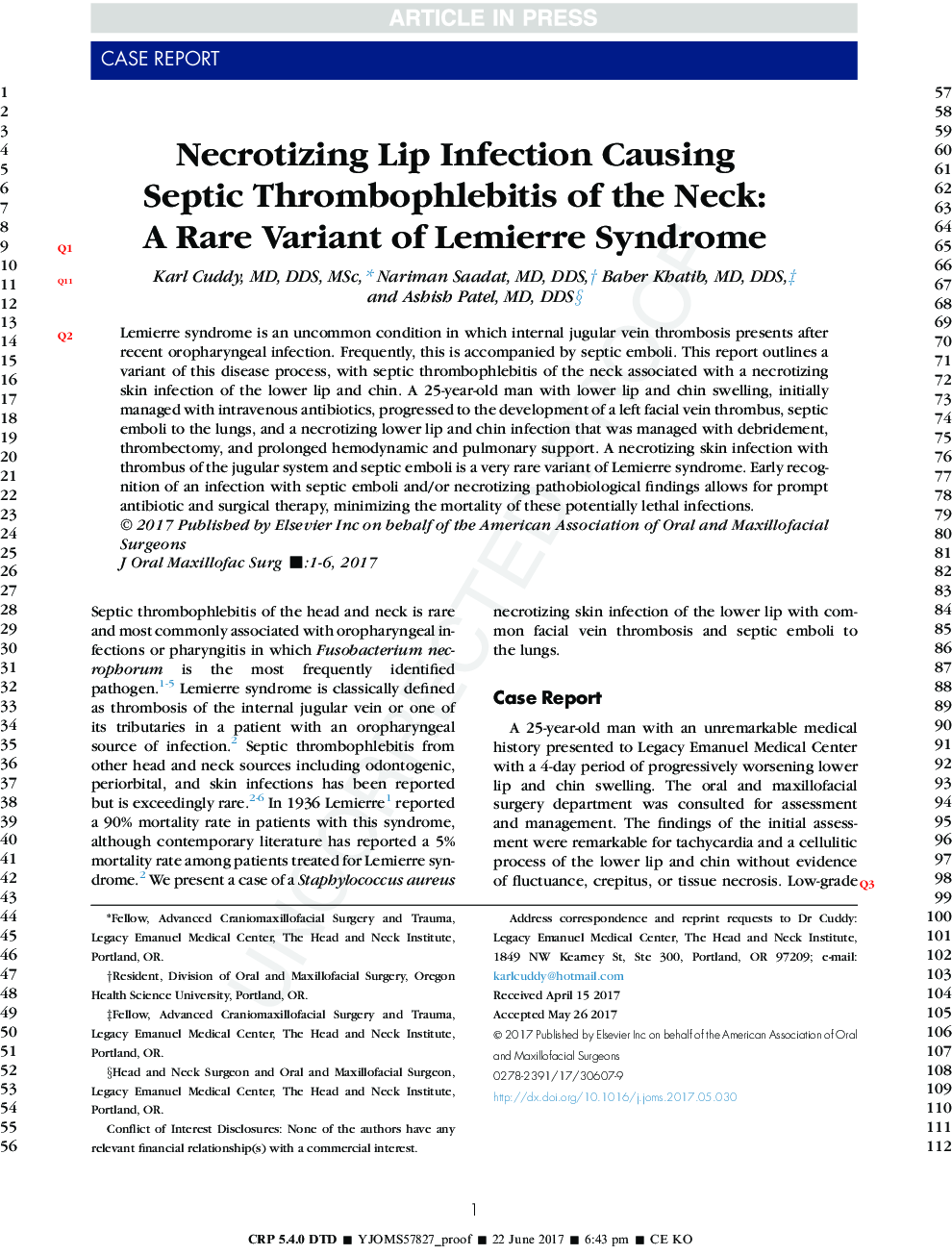 Necrotizing Lip Infection Causing Septic Thrombophlebitis of the Neck: AÂ Rare Variant of Lemierre Syndrome