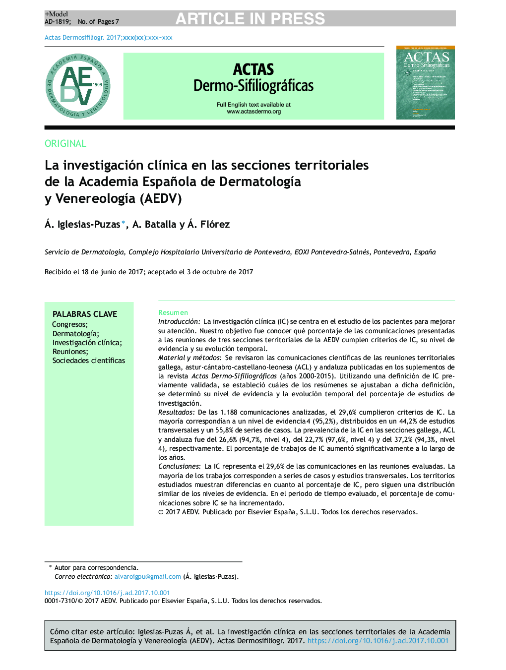 La investigación clÃ­nica en las secciones territoriales de la Academia Española de DermatologÃ­a y VenereologÃ­a (AEDV)