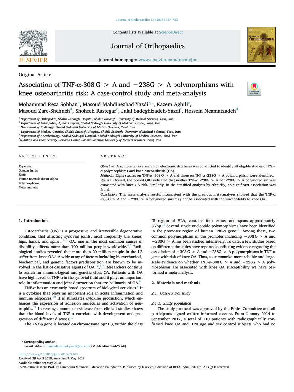 Association of TNF-Î±-308â¯Gâ¯>â¯A and â238Gâ¯>â¯A polymorphisms with knee osteoarthritis risk: A case-control study and meta-analysis