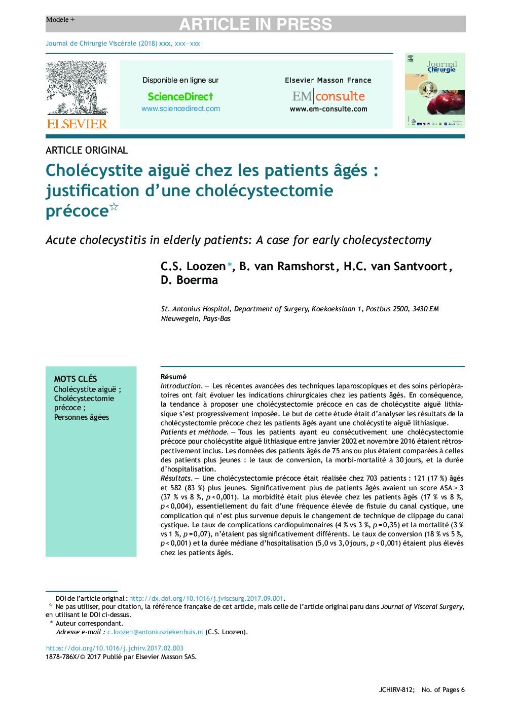 Cholécystite aiguë chez les patients Ã¢gésÂ : justification d'une cholécystectomie précoce