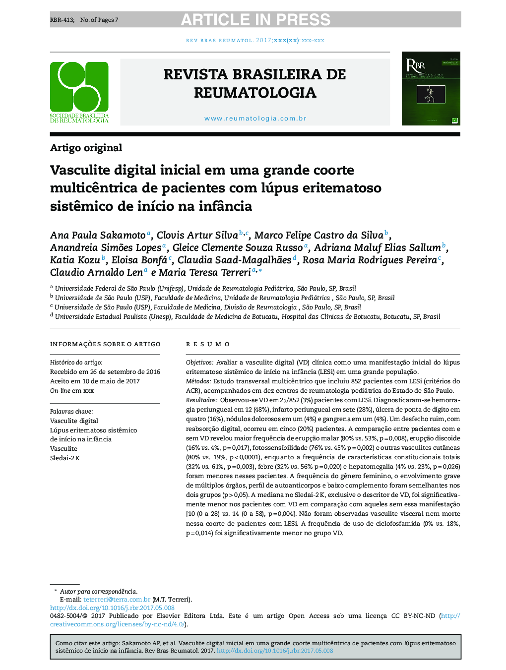 Vasculite digital inicial em uma grande coorte multicÃªntrica de pacientes com lúpus eritematoso sistÃªmico de inÃ­cio na infÃ¢ncia