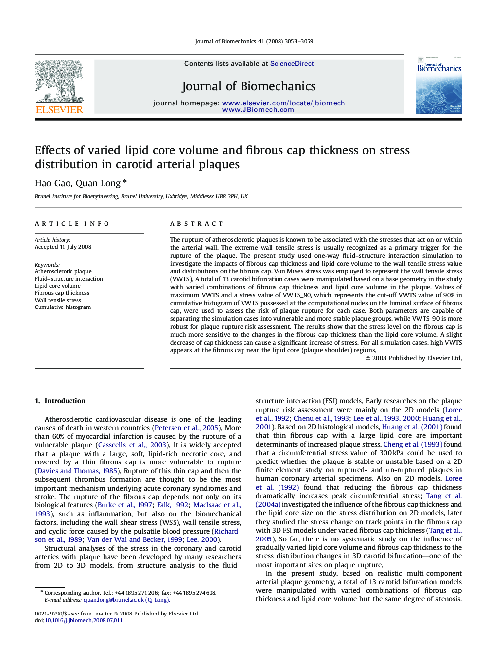 Effects of varied lipid core volume and fibrous cap thickness on stress distribution in carotid arterial plaques