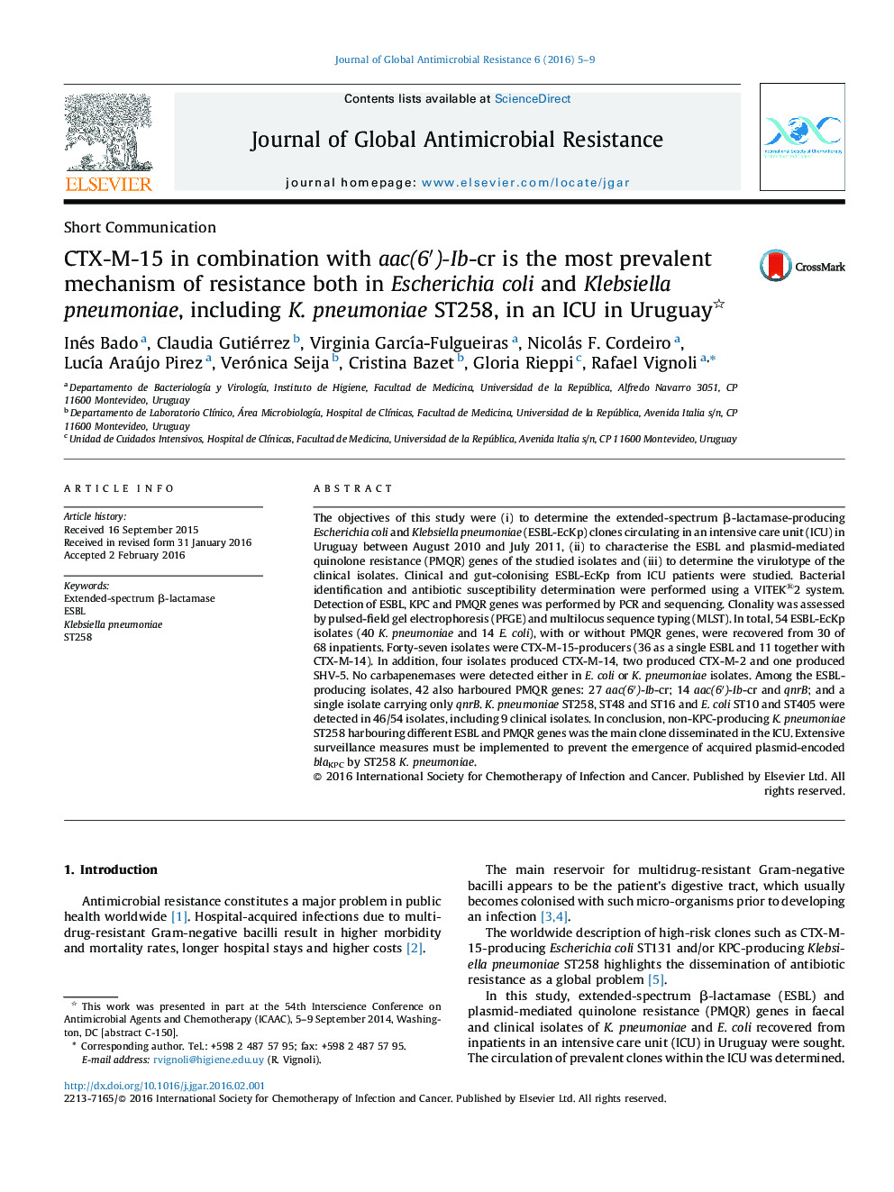 CTX-M-15 in combination with aac(6â²)-Ib-cr is the most prevalent mechanism of resistance both in Escherichia coli and Klebsiella pneumoniae, including K. pneumoniae ST258, in an ICU in Uruguay