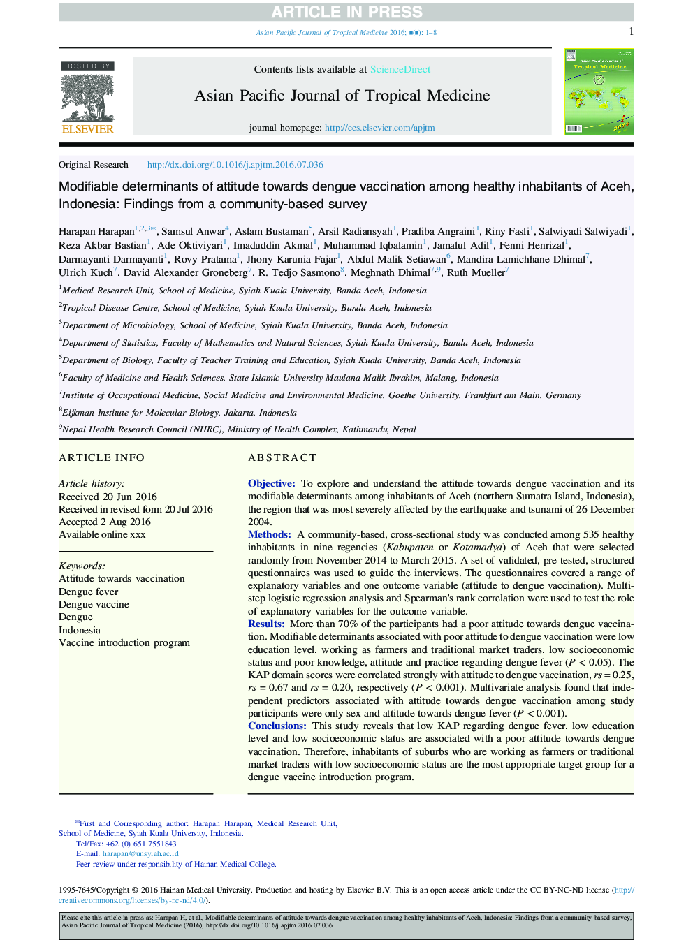 عوامل تعیین کننده قابل تغییر نگرش نسبت به واکسیناسیون دونگ در میان ساکنان سالم آچه، اندونزی: یافته های یک نظرسنجی مبتنی بر جامعه 