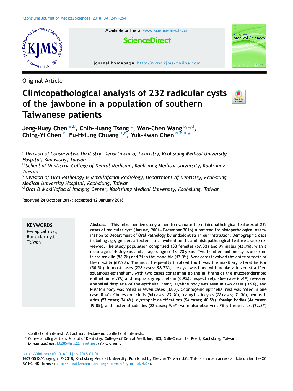 تحلیل کلینیکوپاتولوژیک 232 کیست رادیکولار جاکوبون در جمعیت بیماران جنوبی تایوانی 