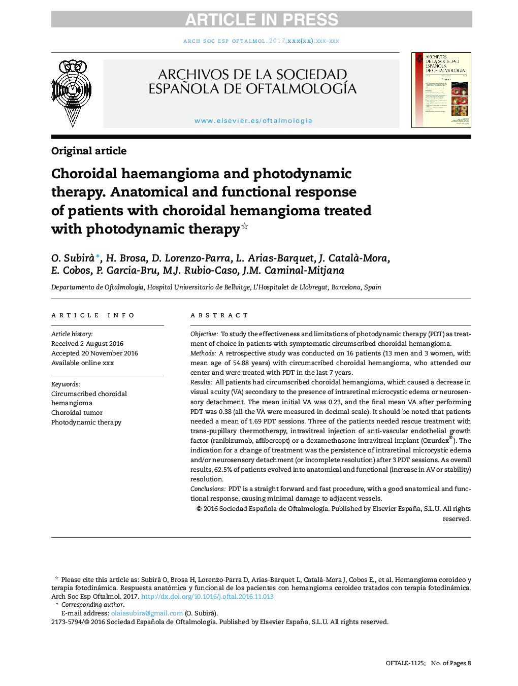 Choroidal haemangioma and photodynamic therapy. Anatomical and functional response of patients with choroidal hemangioma treated with photodynamic therapy