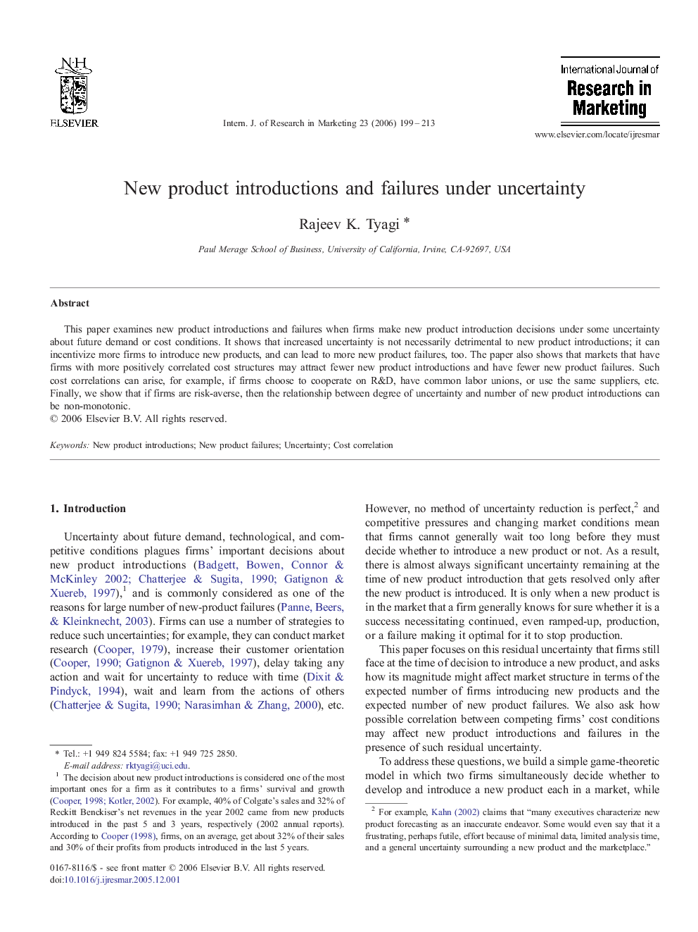 New product introductions and failures under uncertainty