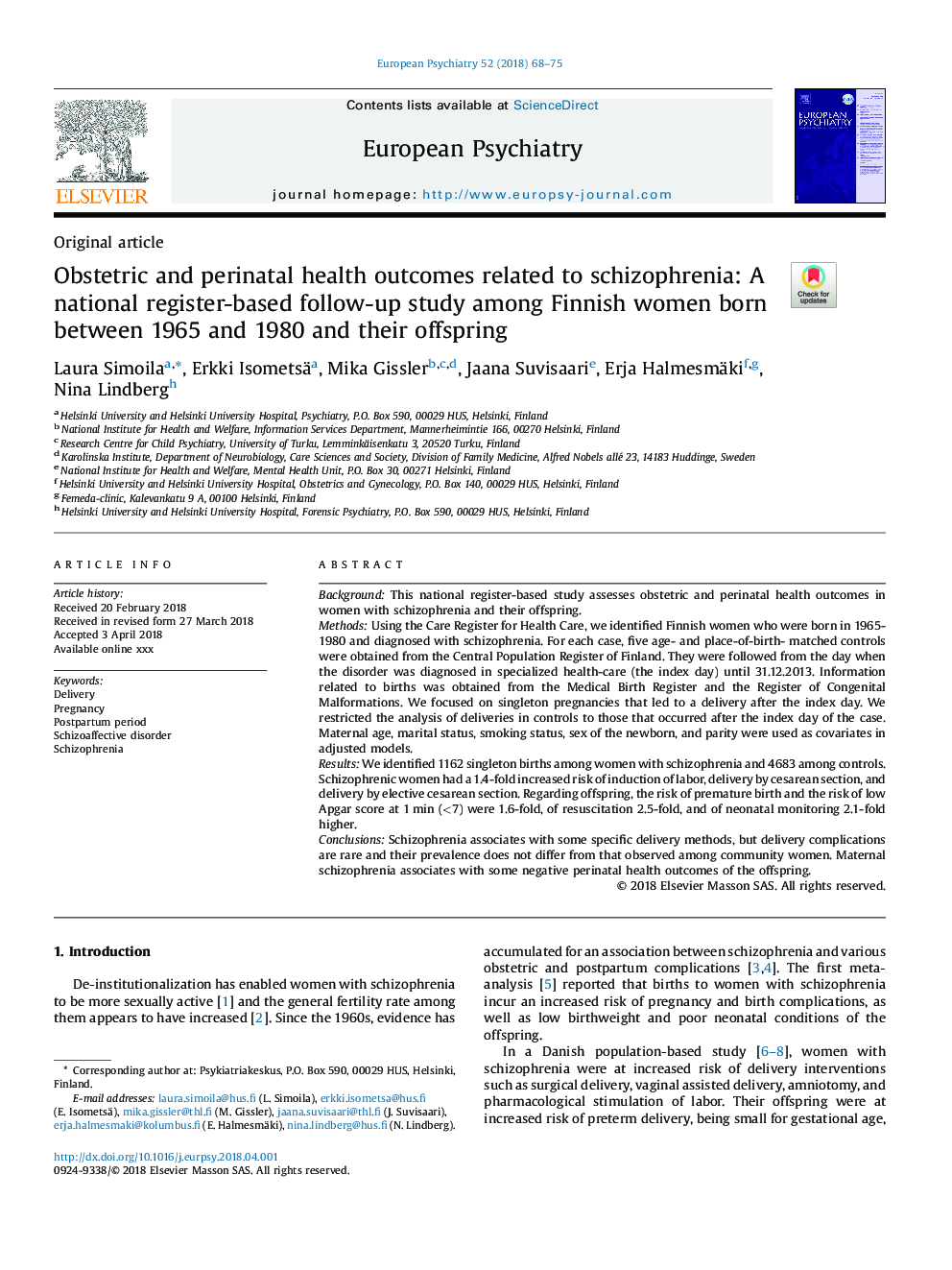 نتایج مراقبتهای بهداشتی و پری ناتال مربوط به اسکیزوفرنی: یک مطالعه پیگیری مبتنی بر ثبت ملی در میان زنان فنلاند بین سالهای 1965 و 1980 و فرزندانشان 