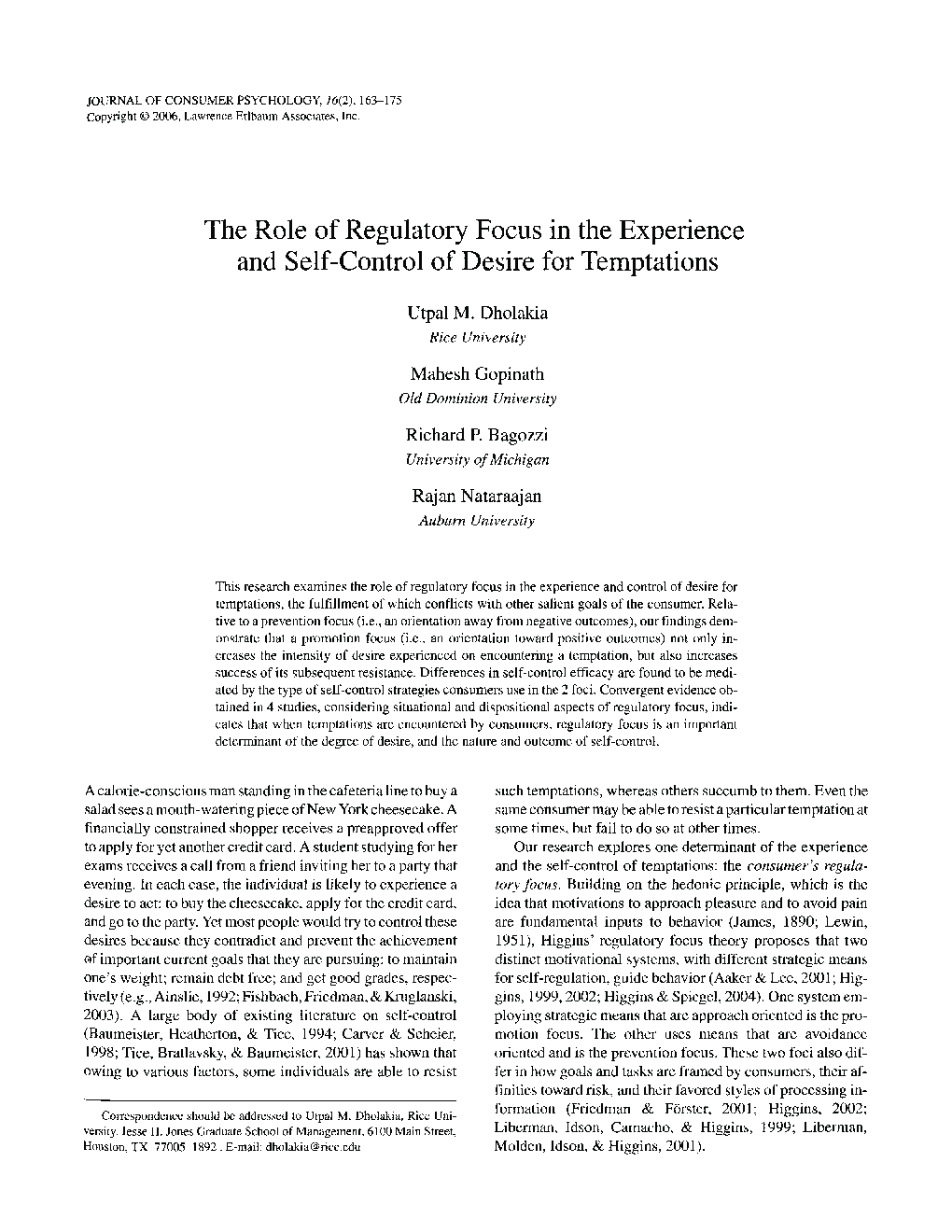 The Role of Regulatory Focus in the Experience and Self-Control of Desire for Temptations