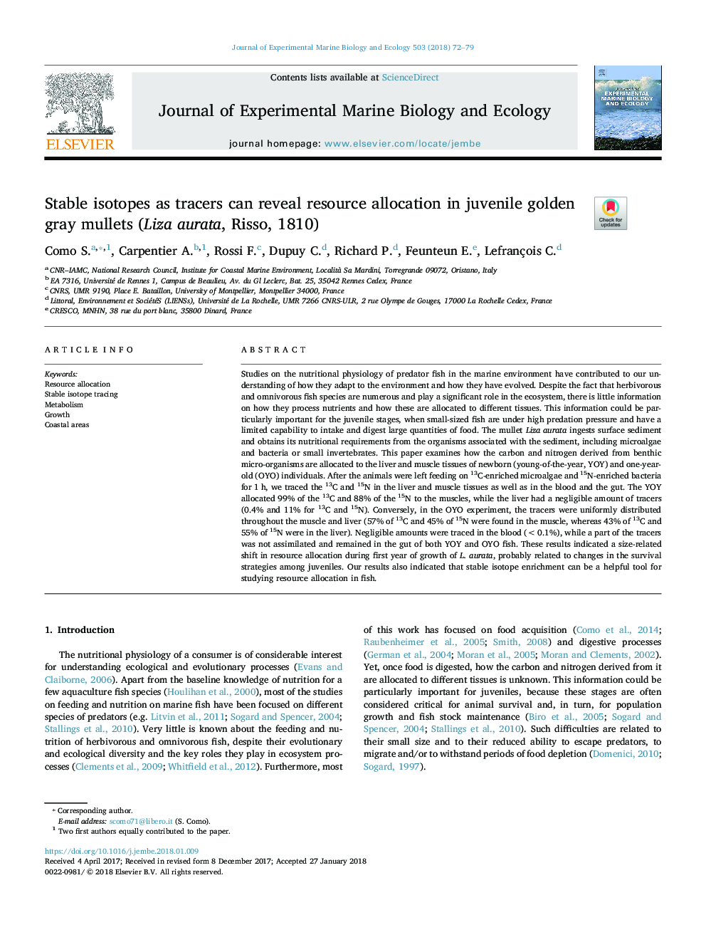 ایزوتوپهای پایدار به عنوان ردیاب های زیستی می توانند تخصیص منابع را در ماهیچه های خاکستری طلایی نوجوانان (لیزا اوراتا، ریسو، 1810) 