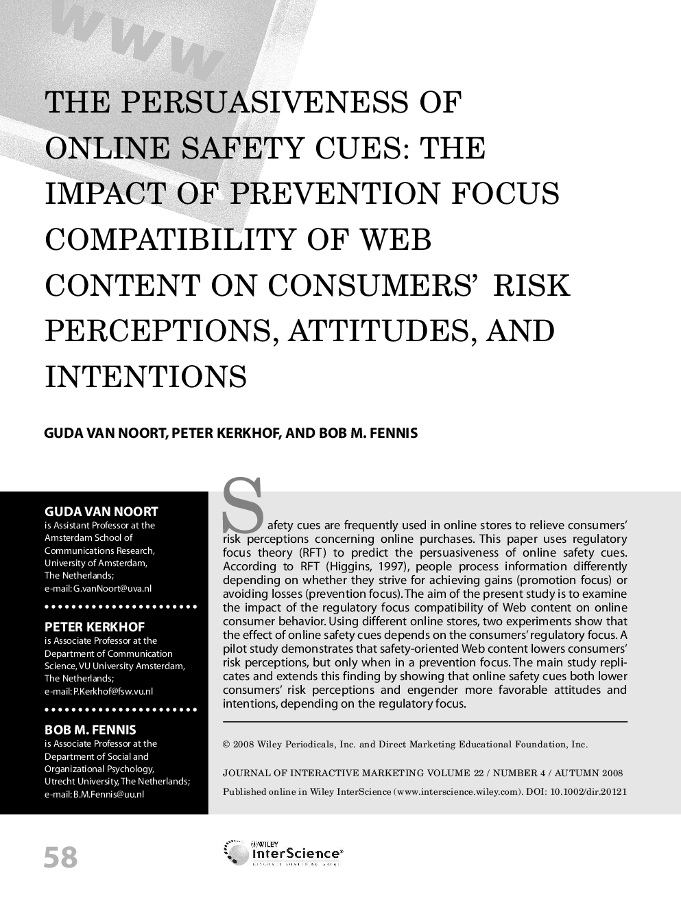 The persuasiveness of online safety cues: The impact of prevention focus compatibility of Web content on consumers’ risk perceptions, attitudes, and intentions