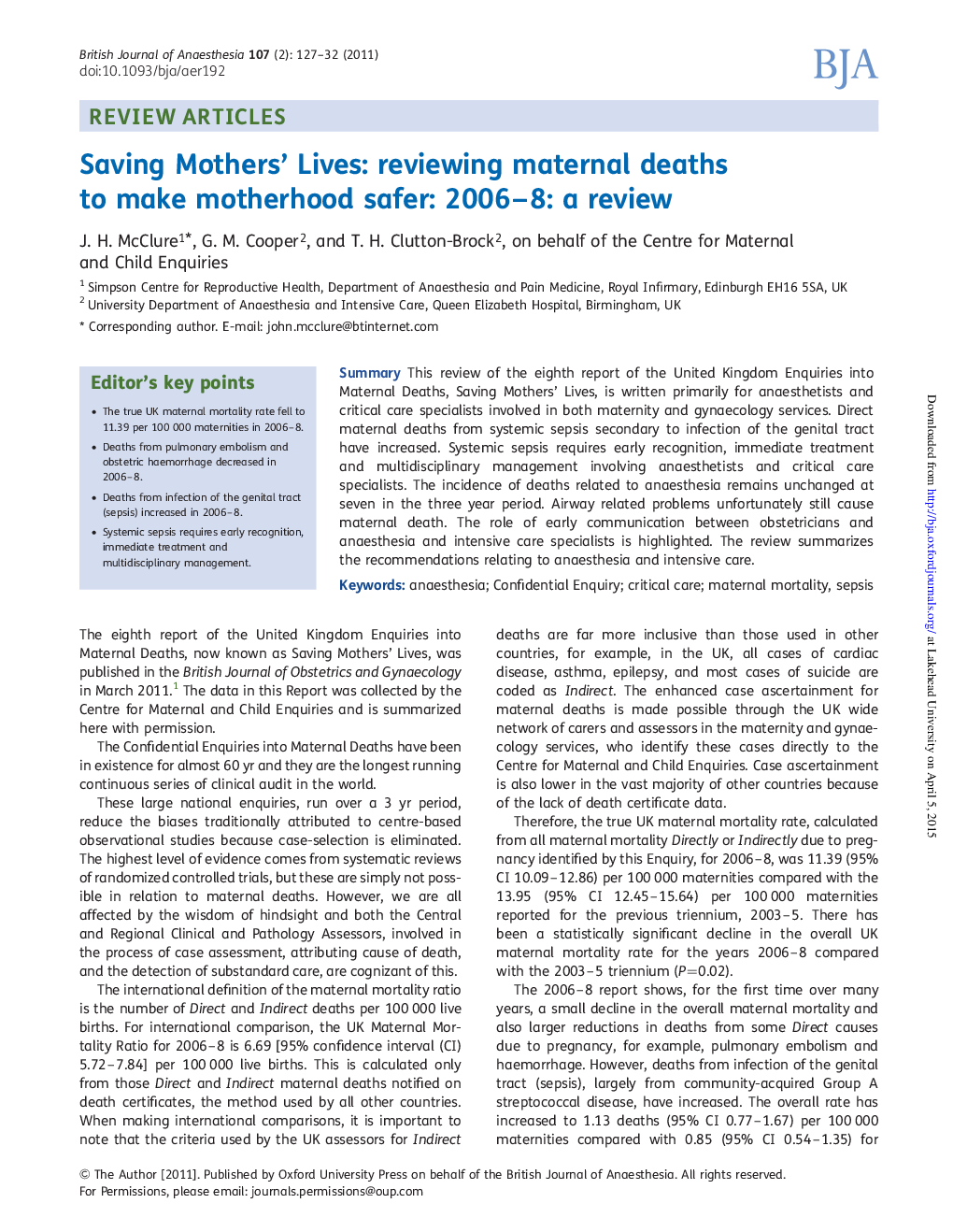 Saving Mothers' Lives: reviewing maternal deaths to make motherhood safer: 2006-8: a review